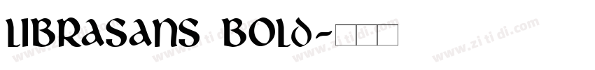LibraSans Bold字体转换